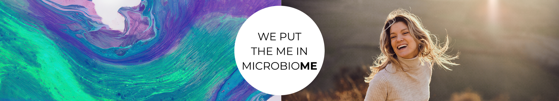 PrecisionBiotics brand hero banner with the text "We put the me in microbiome"
